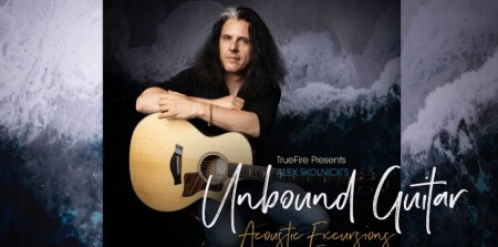 Truefire Alex Skolnick Unbound Guitar Acoustic Excursions TUTORiAL
